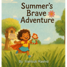 Summer's Brave Adventure