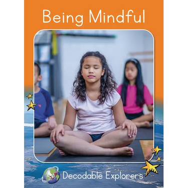 Being Mindful: Fluency Boost