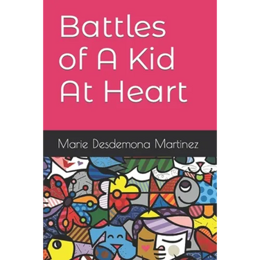 Battles of A Kid At Heart
