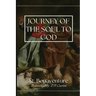 The Journey of the Soul to God