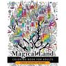 Magical Land Coloring Book for Adult: The wonderful desings of Mystical Land and Animal (Dragon, House, Tree, Castle)