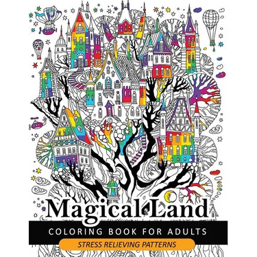 Magical Land Coloring Book for Adult: The wonderful desings of Mystical Land and Animal (Dragon, House, Tree, Castle)