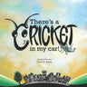 There's a Cricket in My Car!