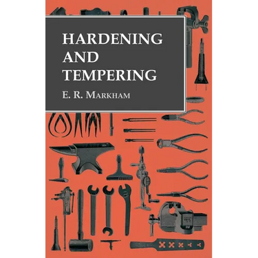 Hardening and Tempering