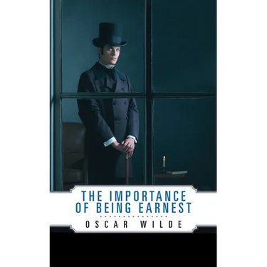 The Importance of Being Earnest