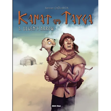 Kanat and Tayga: 1. Ulgen's Arrow