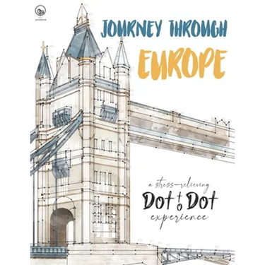 Journey through Europe - A stress-relieving Dot to Dot experience: Extreme Dot to Dot Puzzles Books for Adults - Anni Sparrow presents Challenges to C