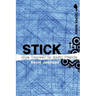 Stick: Glue Yourself to Godly Friends