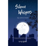 Silence Whispers: All Souls Day