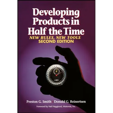 Developing Products in Half the Time: New Rules, New Tools