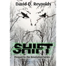 Shift: Prequel to The Revelation Series