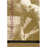 Trying to Give Ease: Tommie Bass and the Story of Herbal Medicine