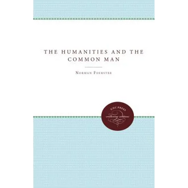 The Humanities and the Common Man