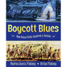 Boycott Blues: How Rosa Parks Inspired a Nation