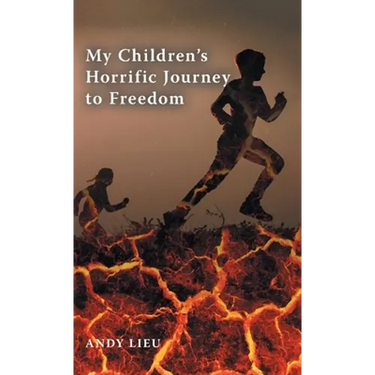 My Children's Horrific Journey to Freedom
