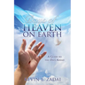 Days of Heaven on Earth
