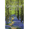 The Way of the Grateful Heart: Encountering Life with Prayers of Praise
