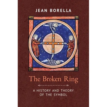 The Broken Ring: A History and Theory of the Symbol