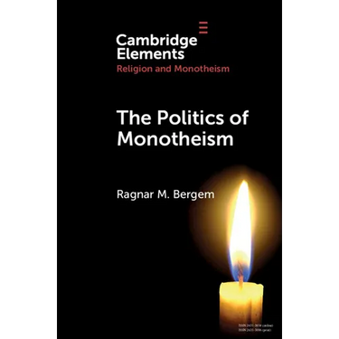 The Politics of Monotheism