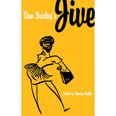 Dan Burley's Jive