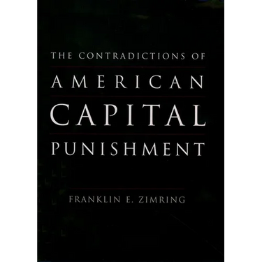 The Contradictions of American Capital Punishment