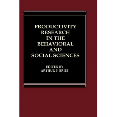 Productivity Research in the Behavioral and Social Sciences