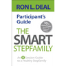 The Smart Stepfamily Participant's Guide: An 8-Session Guide to a Healthy Stepfamily