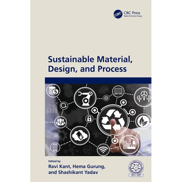 Sustainable Material, Design and Process