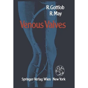 Venous Valves: Morphology, Function, Radiology, Surgery