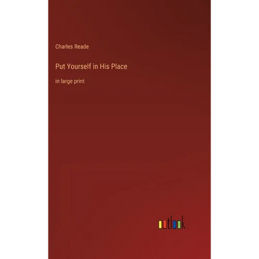 Put Yourself in His Place: in large print