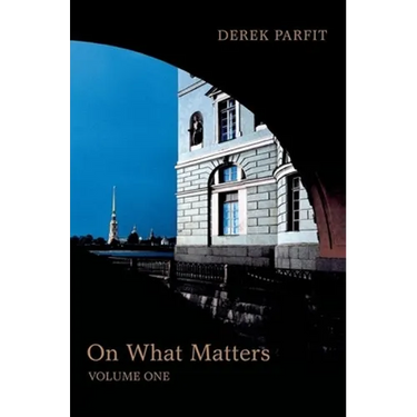On What Matters: Volume One
