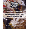 Feeding Curiosity: Killer Recipes to Satisfy Your Appetite for Instruction