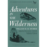 Adventures in the Wilderness