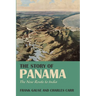 The Story of Panama: The New Route to India