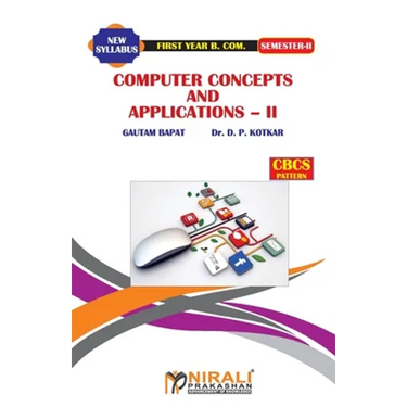 Computer Concepts and Applications -- II