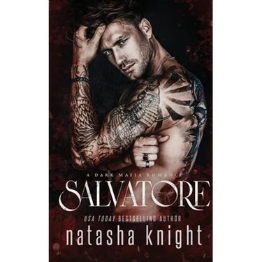 Salvatore: a Dark Mafia Romance