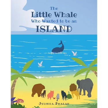 The Little Whale Who Wanted to be an Island