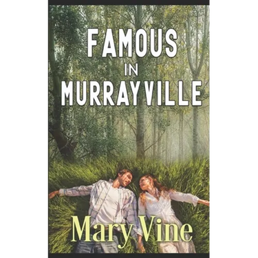 Famous is Murrayville