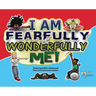 Fearfully And Wonderfully Me