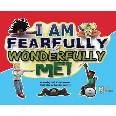 Fearfully And Wonderfully Me