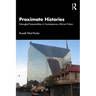 Proximate Histories: Entangled Temporalities in Contemporary African Fiction