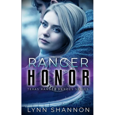 Ranger Honor: A Small-town Christian Romantic Suspense