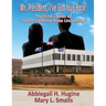 Mr. President, I've Got Your Back!: The First Ladies of South Carolina State University