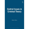 Central Issues in Criminal Theory