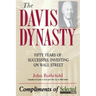 The Davis Dynasty: Fifty Years of Successful Investing on Wall Street