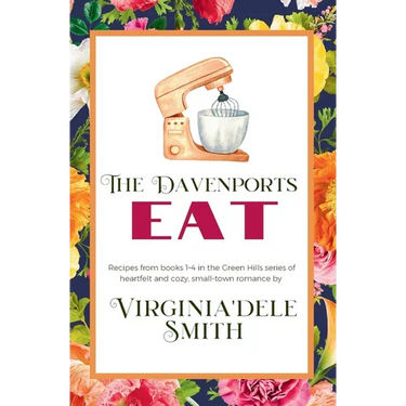 The Davenports EAT: A Green Hills Cookbook