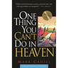 One Thing You Can't Do in Heaven