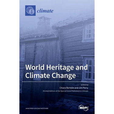World Heritage and Climate Change: Impacts and Adaptation