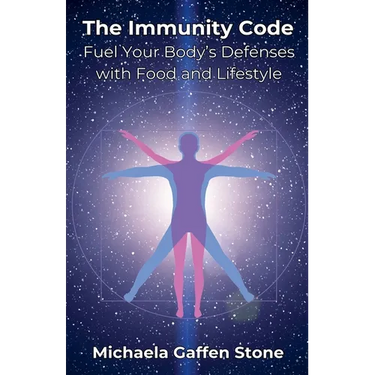 The Immunity Code: Fuel Your Body's Defenses with Food and Lifestyle
