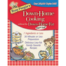 Busy People's Down-Home Cooking Without the Down-Home Fat
